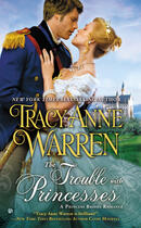 Couverture du livre « The Trouble With Princesses » de Tracy Anne Warren aux éditions Penguin Group Us