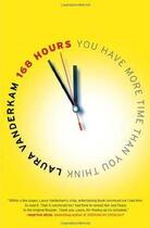 Couverture du livre « 168 Hours » de Laura Vanderkam aux éditions Adult Pbs