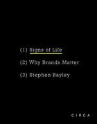 Couverture du livre « Signs of life » de Stephen Bayley aux éditions Circa