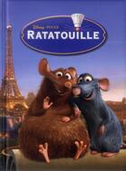 Couverture du livre « Ratatouille » de Disney aux éditions Disney Hachette