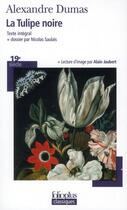 Couverture du livre « La tulipe noire » de Alexandre Dumas aux éditions Folio