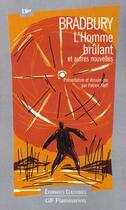 Couverture du livre « L'homme brulant et autres nouvelles » de Ray Bradbury aux éditions Flammarion