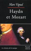 Couverture du livre « Haydn et mozart » de Marc Vignal aux éditions Fayard