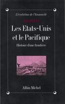 Couverture du livre « Les Etats-Unis et le Pacifique » de Jean Heffer aux éditions Albin Michel