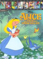 Couverture du livre « Alice au Pays des Merveilles » de Disney aux éditions Disney Hachette