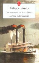 Couverture du livre « Carbec l'americain » de Philippe Simiot aux éditions Le Livre De Poche