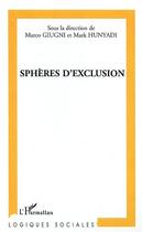 Couverture du livre « Sphere d'exclusion » de Hunyadi/Giugni aux éditions Editions L'harmattan