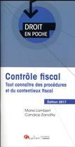 Couverture du livre « Contrôle fiscal (édition 2017) » de Marie Lambert aux éditions Gualino