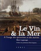 Couverture du livre « Le vin & la mer » de Lagrange Marc aux éditions Feret