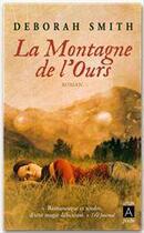 Couverture du livre « La montagne de l'ours » de Deborah Smith aux éditions Archipoche