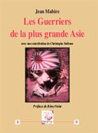 Couverture du livre « Les guerriers de la plus grande asie » de Jean Mabire aux éditions Deterna