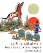 Couverture du livre « La fille qui aimait les chevaux sauvages » de Paul Goble aux éditions Editions Du Genevrier