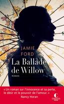 Couverture du livre « La ballade de Willow » de Jamie Ford aux éditions Charleston