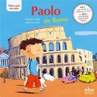 Couverture du livre « Viens voir ma ville ; Paolo de Rome (édition 2020) » de Stephane Husar et Claire Le Grand aux éditions Abc Melody