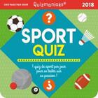 Couverture du livre « Calendrier ; quizmaniak sport quiz 2018 (édition 2018) » de Yiannis Lhermet aux éditions Editions 365