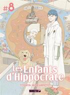 Couverture du livre « Les enfants d'Hippocrate Tome 8 » de Toshiya Higashimoto aux éditions Mangetsu