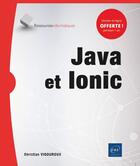 Couverture du livre « Java et ionic » de Christian Vigouroux aux éditions Eni