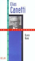 Couverture du livre « Elias canetti : l'explorateur de la memoire » de Olivier Agard aux éditions Belin