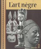 Couverture du livre « L'art nègre » de  aux éditions Presence Africaine