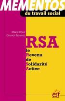 Couverture du livre « RSA ; le revenu de solidarité active » de Marie-Odile Grilhot Besnard aux éditions Esf