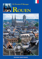 Couverture du livre « Rouen » de Berenger P-Decaens H aux éditions Ouest France