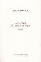 Couverture du livre « L'assassinat de la dame de pique » de Julien Campredon aux éditions Leo Scheer