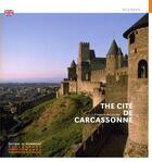 Couverture du livre « La cite de carcassonne (version anglaise) » de Francois Delaunay aux éditions Editions Du Patrimoine