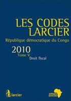 Couverture du livre « Droit fiscal » de  aux éditions Larcier