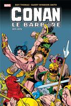 Couverture du livre « Conan le Barbare ; Intégrale vol.2 ; 1971-1972 » de Barry Windsor-Smith et Roy Thomas aux éditions Panini