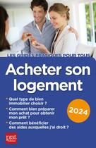 Couverture du livre « Acheter son logement (édition 2024) » de Catherine Doleux aux éditions Prat Editions
