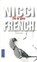 Couverture du livre « Feu de glace » de Nicci French aux éditions 12-21