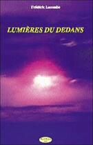 Couverture du livre « Lumieres du dedans » de Frederic Lacombe aux éditions Altess