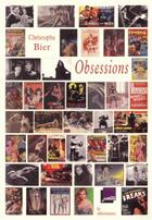 Couverture du livre « Obsessions » de Christophe Bier aux éditions Le Dilettante
