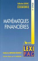 Couverture du livre « Maths Financieres » de Catherine Deffains-Crapsky aux éditions Breal
