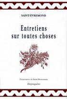 Couverture du livre « Entretiens sur toutes choses » de Saint-Evremond aux éditions Desjonqueres