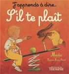 Couverture du livre « J'apprends à dire... : s'il te plaît » de Karine-Marie Amiot et Mado aux éditions Triomphe
