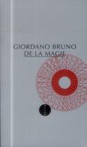 Couverture du livre « De la magie » de Giordano Bruno aux éditions Allia