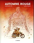 Couverture du livre « Automne rouge » de Andre-Philippe Cote et Richard Vallerand aux éditions La Pasteque