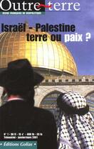 Couverture du livre « Israel palestine ; terre ou paix » de  aux éditions Golias