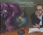 Couverture du livre « Gerard garouste walpurgisnachtstraum ; songe d'une nuit de Walpurgis » de Gerard Garouste aux éditions Communic'art