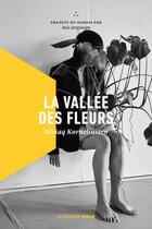 Couverture du livre « La vallée des fleurs » de Niviaq Korneliussen aux éditions La Peuplade