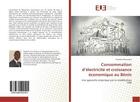 Couverture du livre « Consommation d'electricite et croissance economique au benin - une approche empirique par la modelis » de Bassongui Nassibou aux éditions Editions Universitaires Europeennes