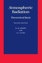 Couverture du livre « Atmospheric Radiation: Theoretical Basis » de Yung Y L aux éditions Oxford University Press Usa