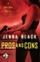 Couverture du livre « Pros and Cons » de Black Jenna aux éditions Pocket Star