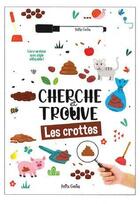 Couverture du livre « Cherche et trouve les crottes » de  aux éditions Shoebox Media