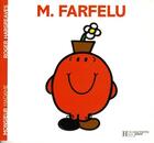 Couverture du livre « Monsieur Farfelu » de Roger Hargreaves aux éditions Hachette Jeunesse