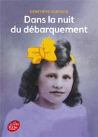 Couverture du livre « Dans la nuit du débarquement » de Genevieve Duboscq aux éditions Le Livre De Poche Jeunesse