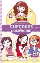 Couverture du livre « Cupcakes et compagnie T.3 ; le concours » de Lisa Papademetriou aux éditions Hachette Romans