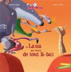 Couverture du livre « Mamie Poule raconte : Le lama qui venait de tout là-bas » de Herve Le Goff et Christine Beigel aux éditions Gautier Languereau