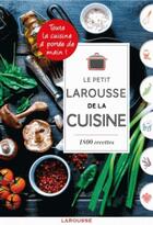 Couverture du livre « Petit Larousse de la cuisine » de  aux éditions Larousse